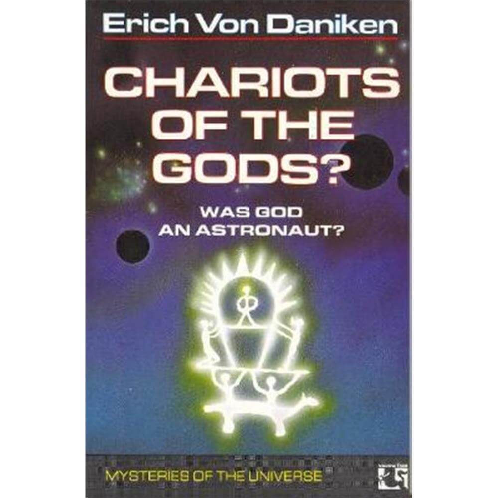 Chariots of the Gods (Paperback) - Erich von Daniken